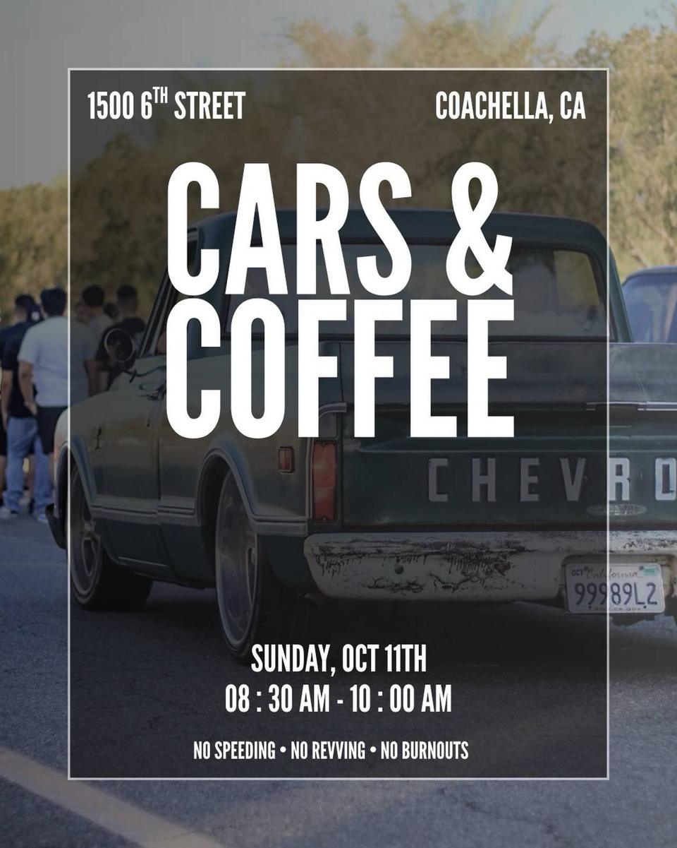 Flyer for Cars & Coffee - Downtown Coachella