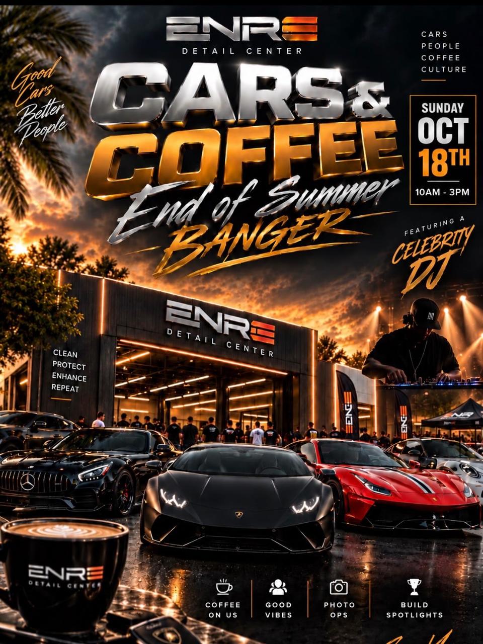 Flyer for Cars & Coffee End of Summer Banger - ENR-G Detail Center, Union