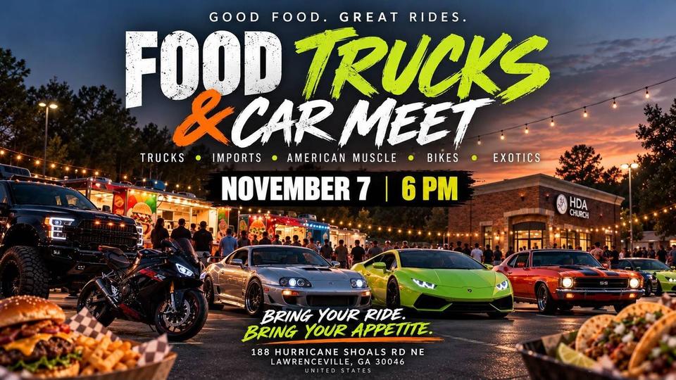 Flyer for Cars, Bikes & Trucks Meet + Food Trucks - Lawrenceville