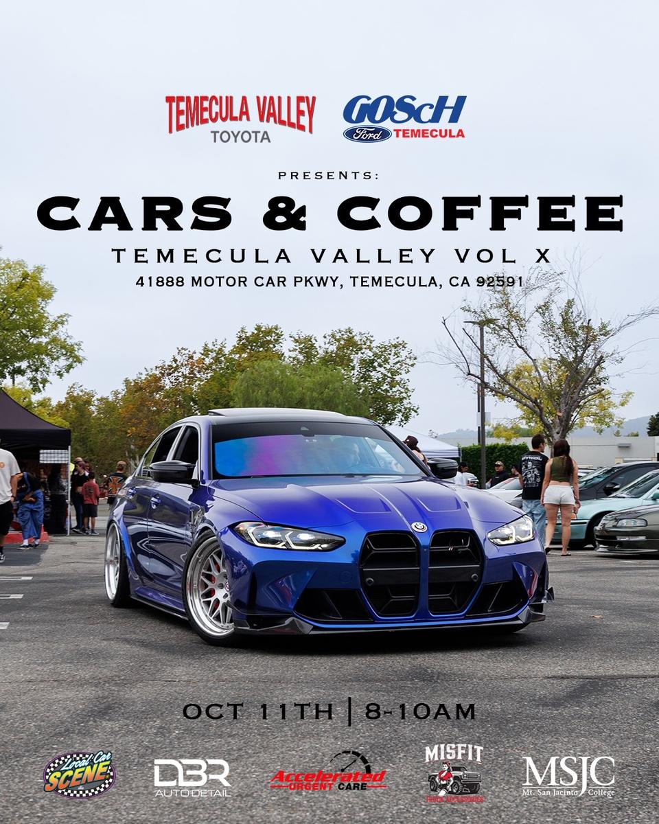 Flyer for Cars & Coffee Temecula Valley Vol X