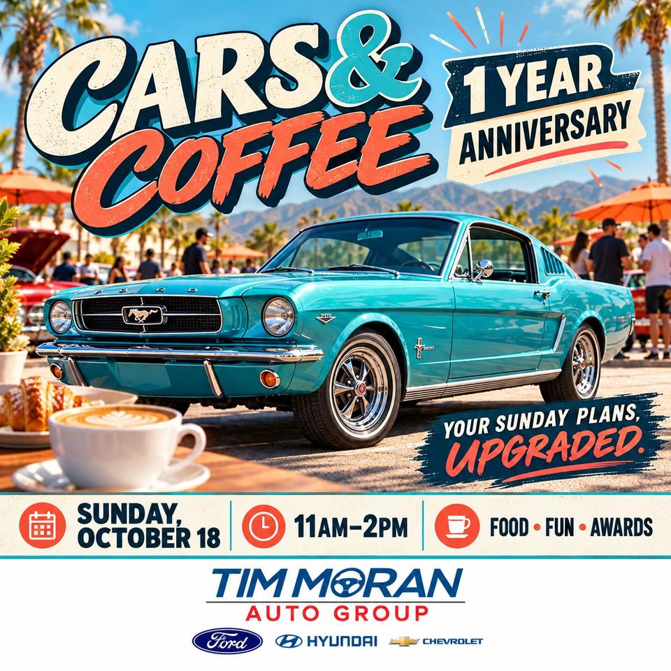 Flyer for Tim Moran Auto Group Cars & Coffee - 1 Year Anniversary