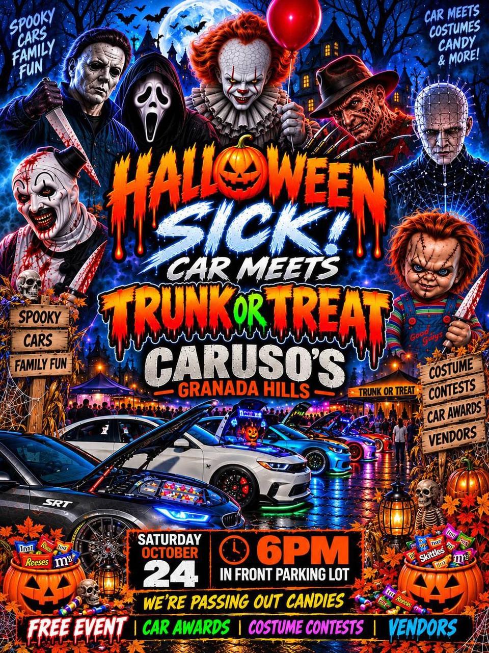 Flyer for SICK! Car Meets 5th Annual Trunk or Treat - Caruso's Granada Hills