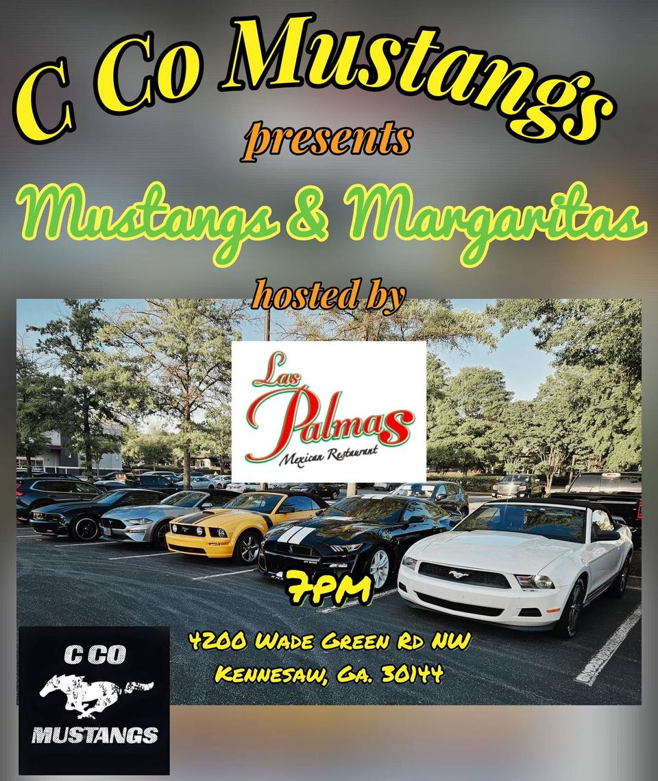 Flyer for Mustangs and Margaritas - Las Palmas, Kennesaw