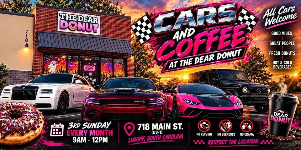 Flyer for Cars and Coffee at The Dear Donut - Lugoff