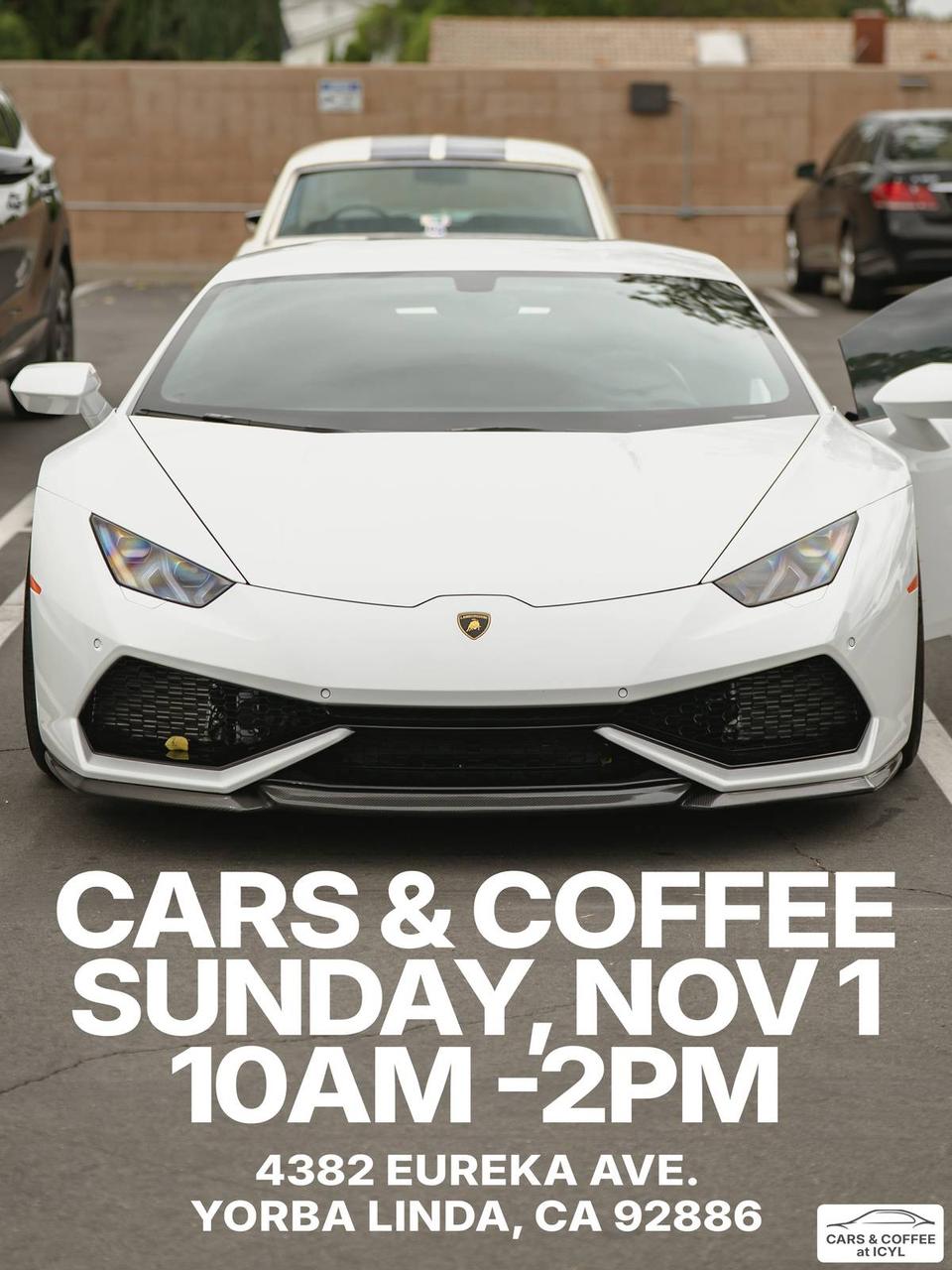 Flyer for Cars & Coffee at ICYL - Yorba Linda