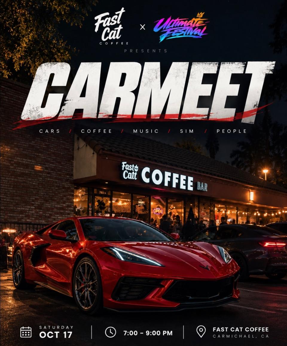 Flyer for Ultimate x Fast Cat Coffee Car Meet - Carmichael