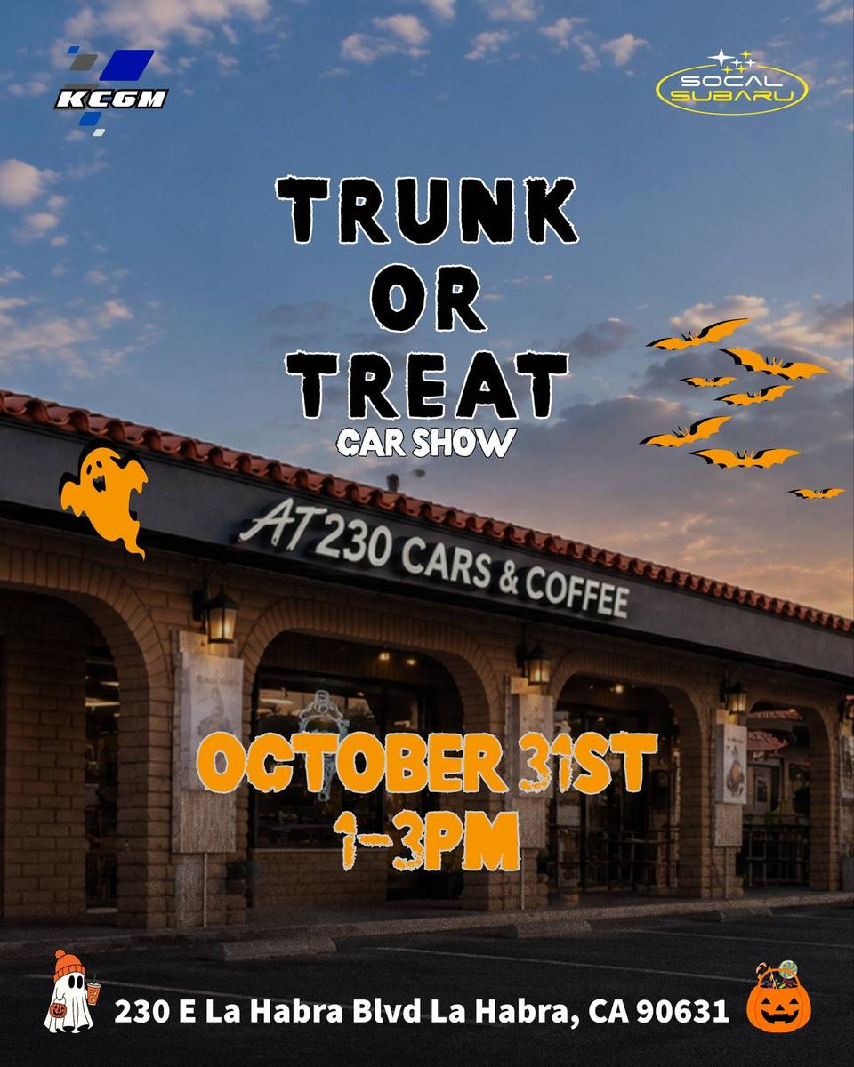 Flyer for Trunk or Treat Car Show - AT230 Cars & Coffee, La Habra